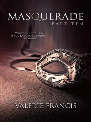 cover image of Masquerade Part 10